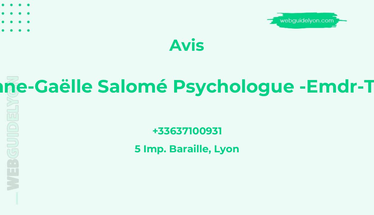 Anne-Gaëlle Salomé Psychologue -EMDR-TCC