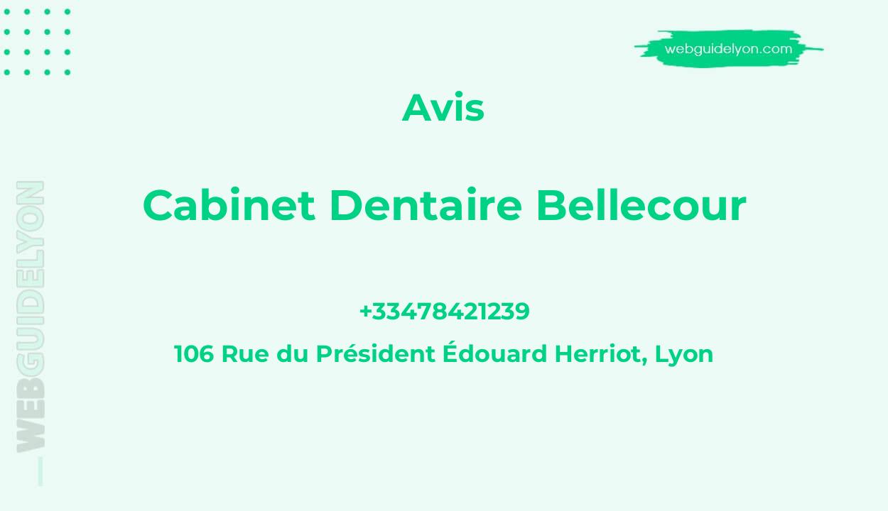 Cabinet Dentaire Bellecour