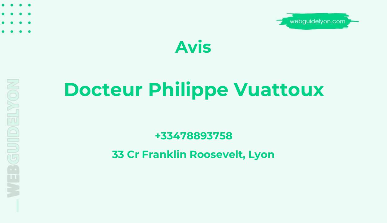 Docteur Philippe Vuattoux