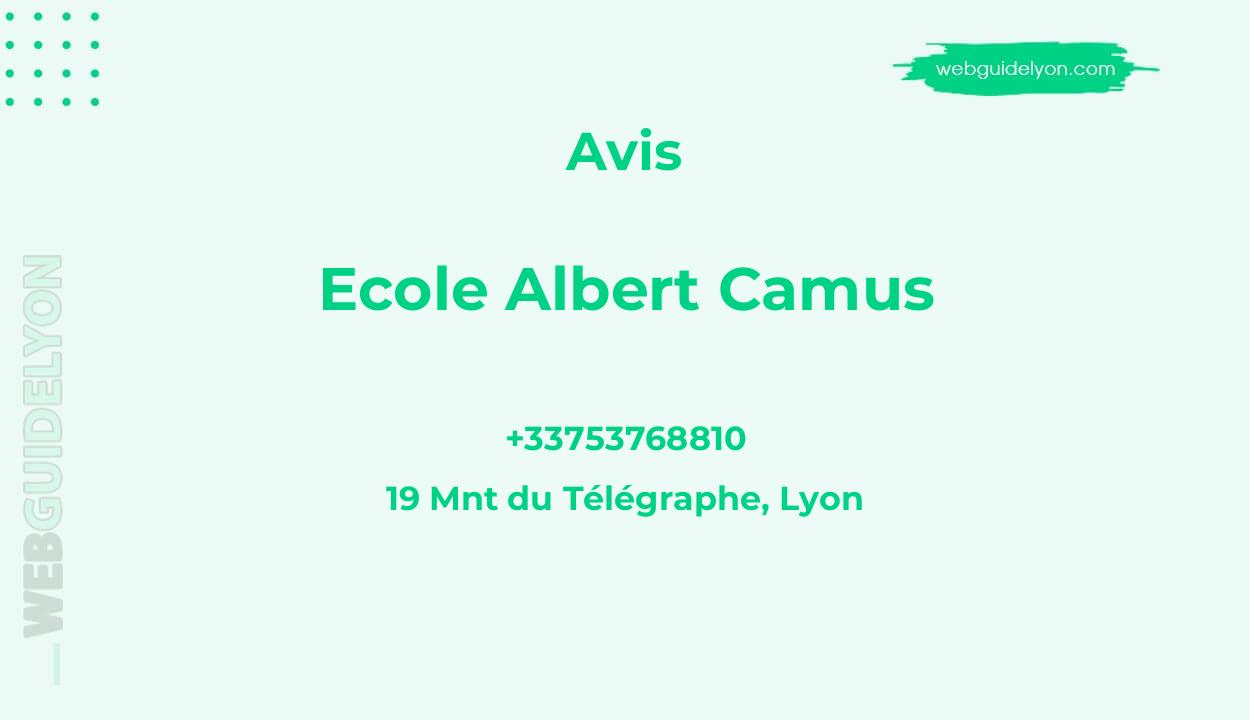 Avis sur Ecole Albert Camus, 19 Mnt du Télégraphe, Lyon