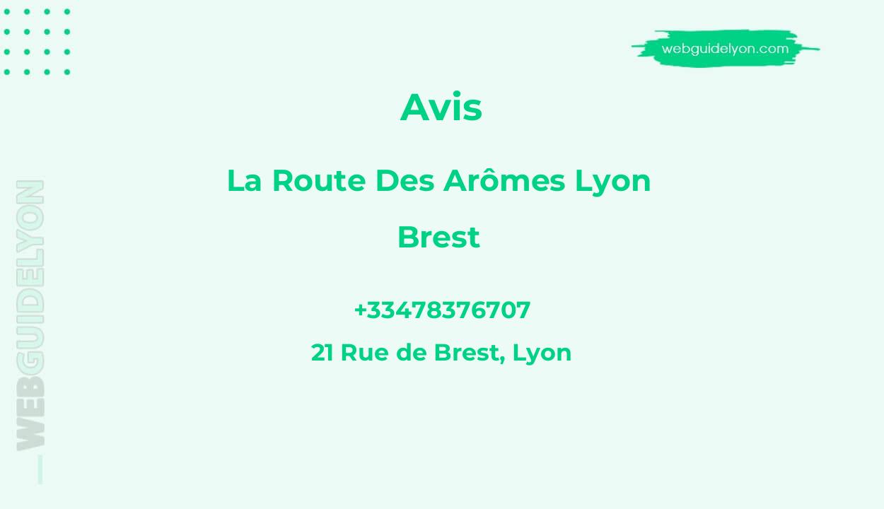La Route des Arômes Lyon Brest