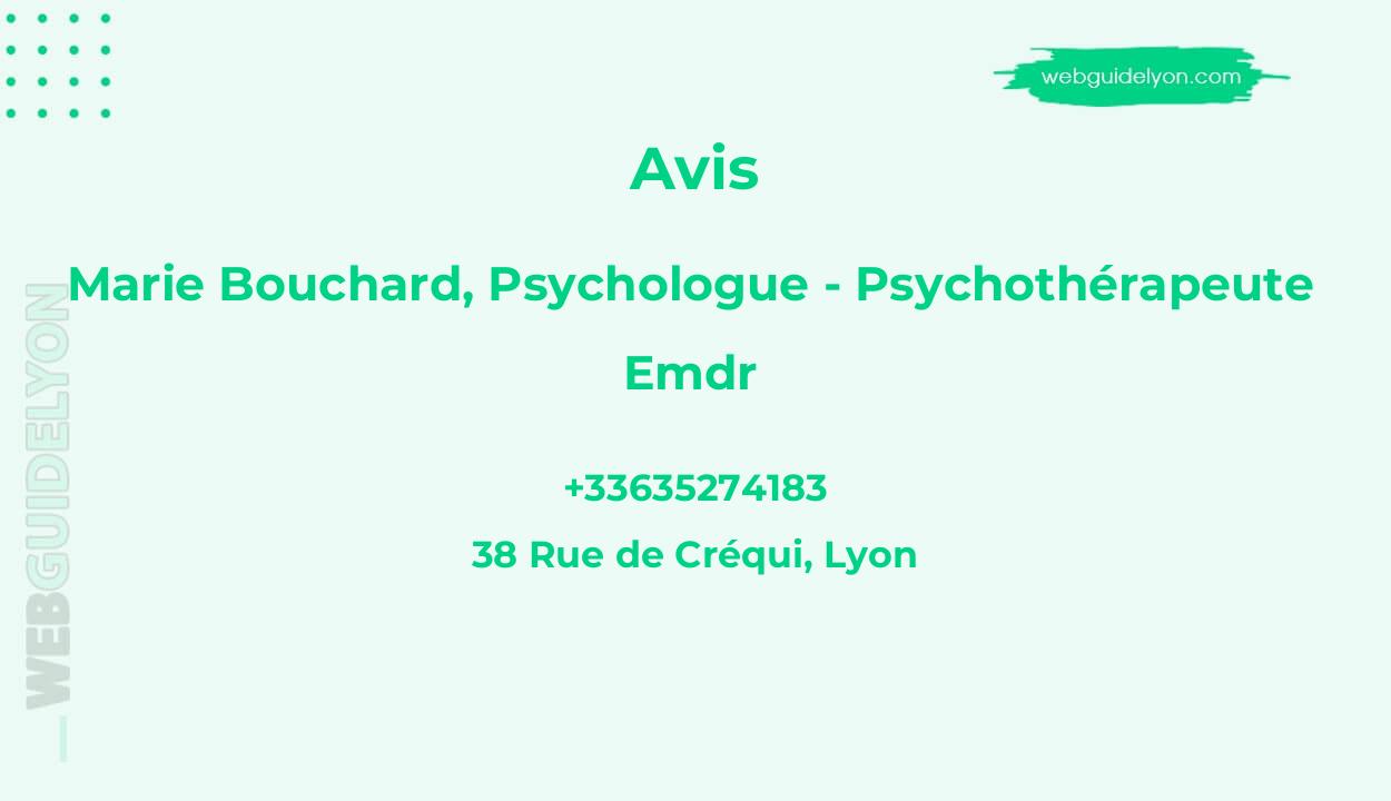Marie BOUCHARD, Psychologue - Psychothérapeute EMDR
