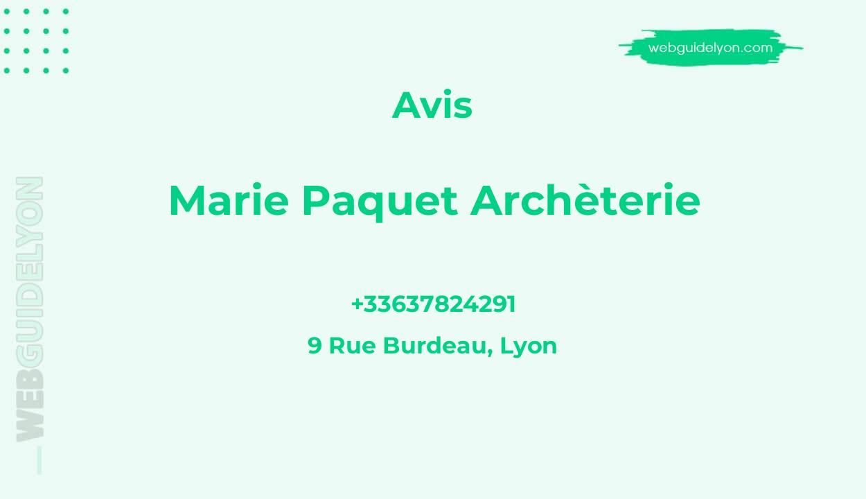 Marie Paquet Archèterie