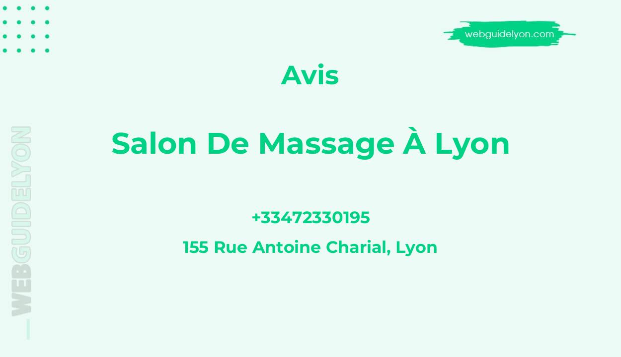 Salon de massage à Lyon