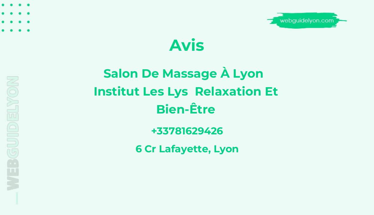 Salon de Massage à Lyon - Institut Les Lys  relaxation et bien-être