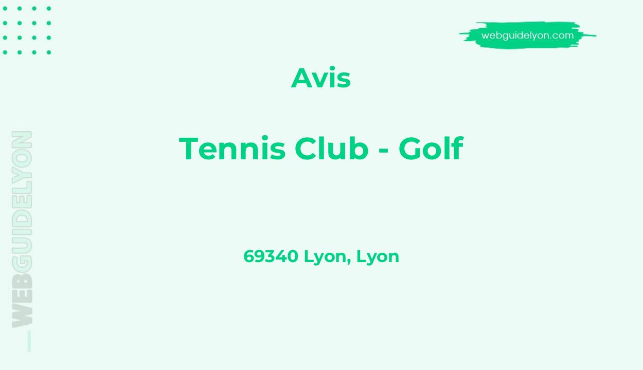Avis sur Tennis Club - Golf, 69340 Lyon, Lyon